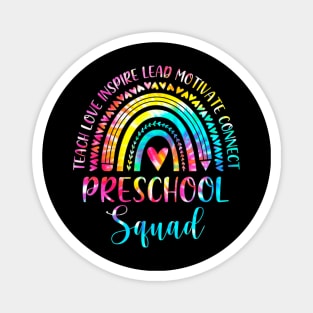 Preschool Teacher Squad Tie Dye Rainbow Back To School Magnet